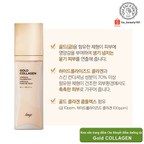 Kem nền che khuyết điểm trang điểm sáng da chống nắng SPF30PA++ The Face Shop fmgt Gold Collagen Ampoule Foundation 40ml