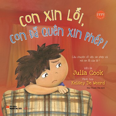 Sách - Song ngữ - Con xin lỗi, con đã quên xin phép!