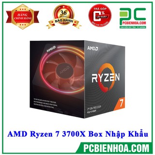 AMD RYZEN 7 3700X BOX NHẬP KHẨU