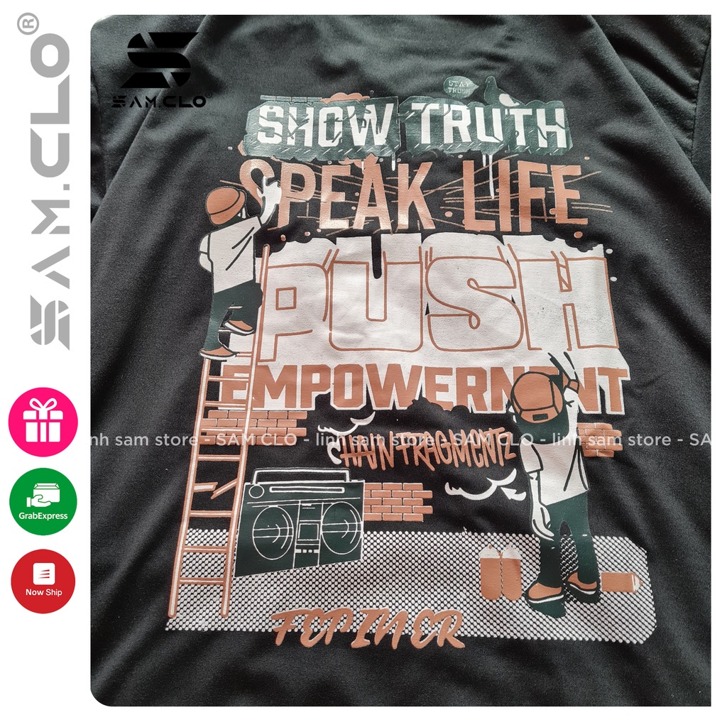Áo thun tay lỡ nam nữ SAM CLO phông form rộng dáng Unisex, mặc lớp, nhóm, cặp in chữ SHOW TRUTH
