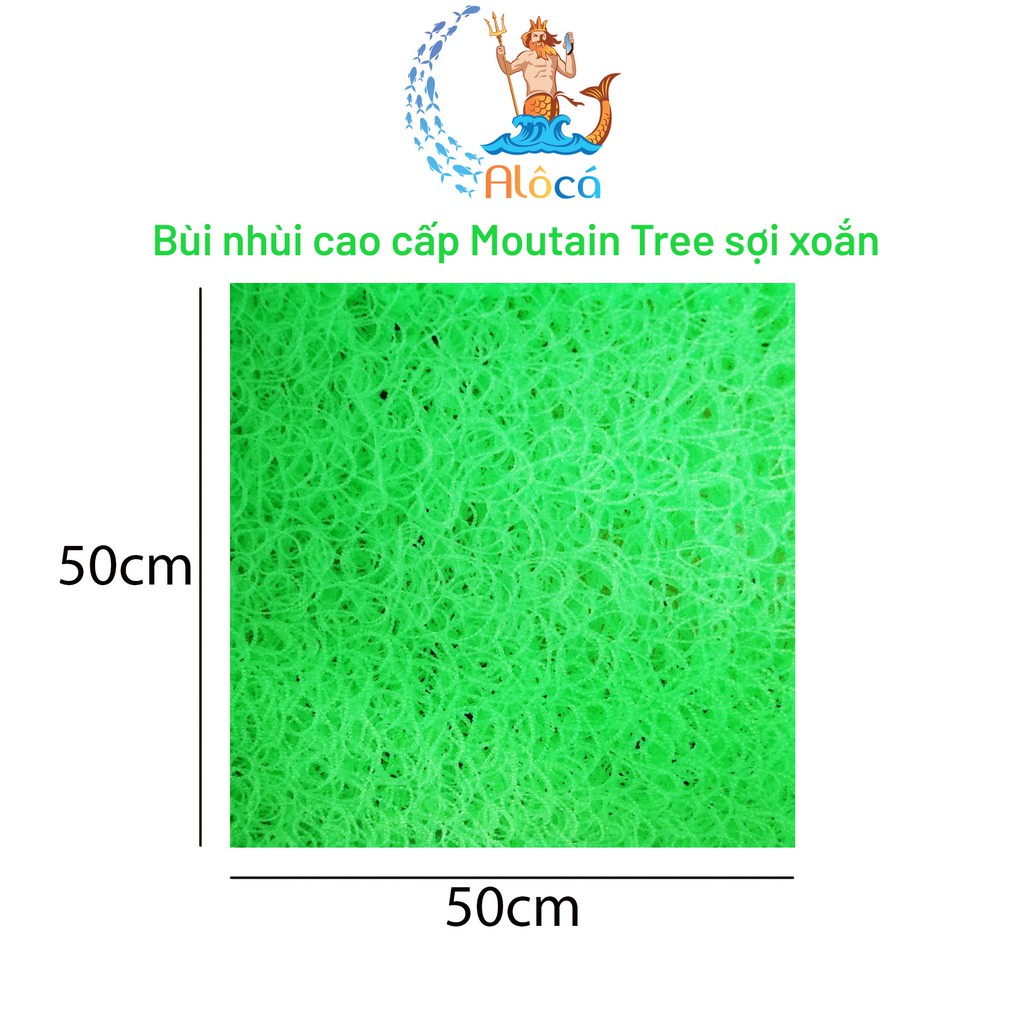 Bùi nhùi Moutain Tree cỡ 50x20cm đến 50x50cm làm sạch nước bể cá cảnh