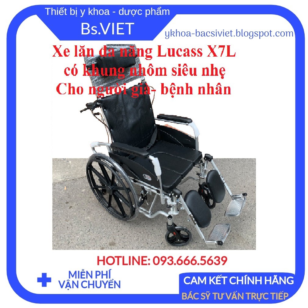 Xe lăn tay đa năng Lucass X-7L-Có bô vệ sinh, thắng tay, có thể ngã lưng ra sau, có thể nâng chân cho người già tiện lợi