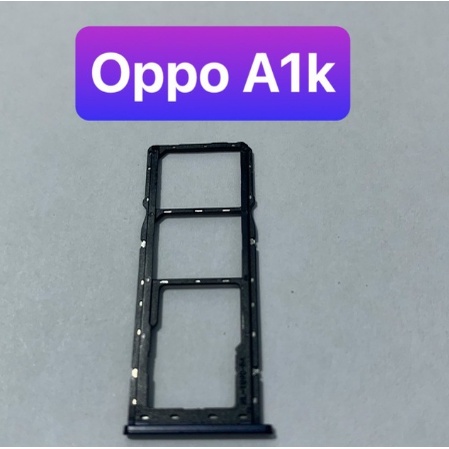 Khay sim điện thoại oppo A1k