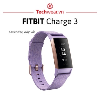  Vòng theo dõi sức khỏe Fitbit Charge 3 - Bảo hành 12 tháng