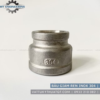 Bầu Giảm Ren Inox 304 | DN10,DN15,DN20,DN25 [VATTUKYTHUATQT.COM]