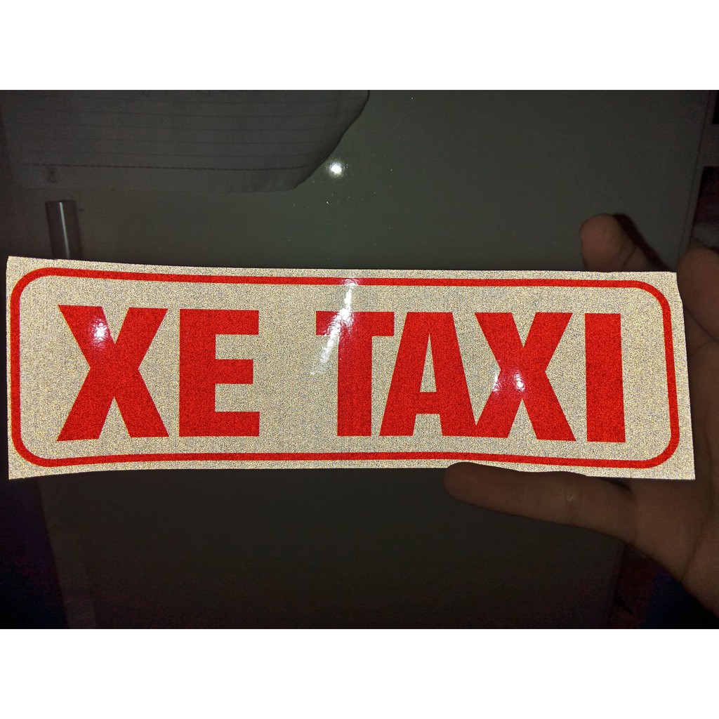 Decal phản quang 3M " XE TAXI "