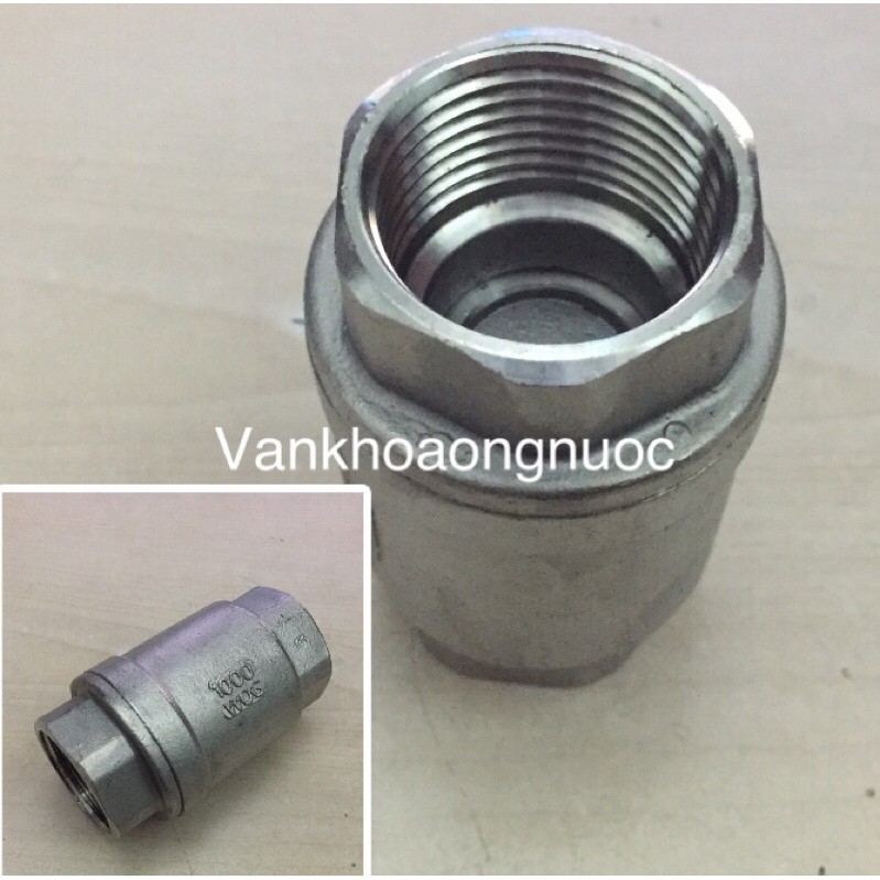 VAN 1 CHIỀU LÒ XO, LUPE INOX 304 21,27,34