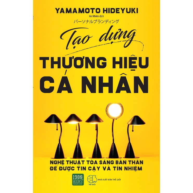 Sách - Tạo Dựng Thương Hiệu Cá Nhân