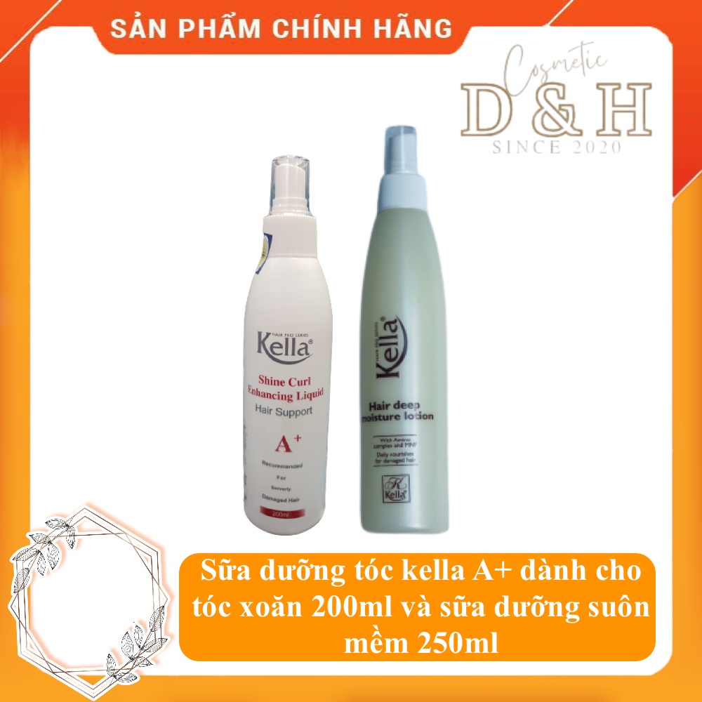 Sữa dưỡng tóc kella A+ dành cho tóc xoăn 200ml và sữa dưỡng suôn mềm 250ml