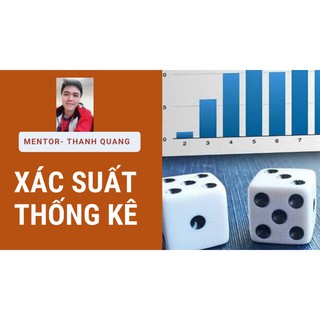 XÁC SUẤT THỐNG KÊ (KHÓA ONLINE) - Tặng kèm Bí Kíp