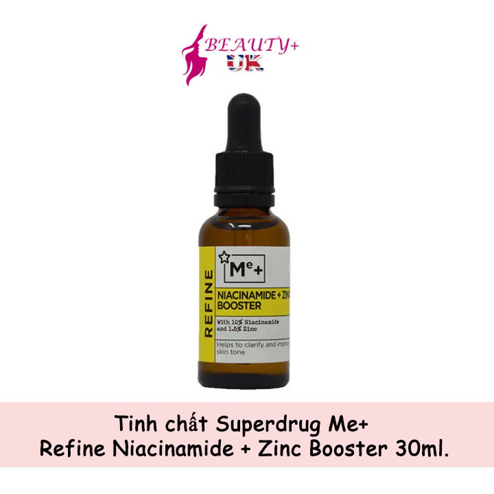 Tinh chất Superdrug Me+ Refine Niacinamide + Zinc Booster 30ml