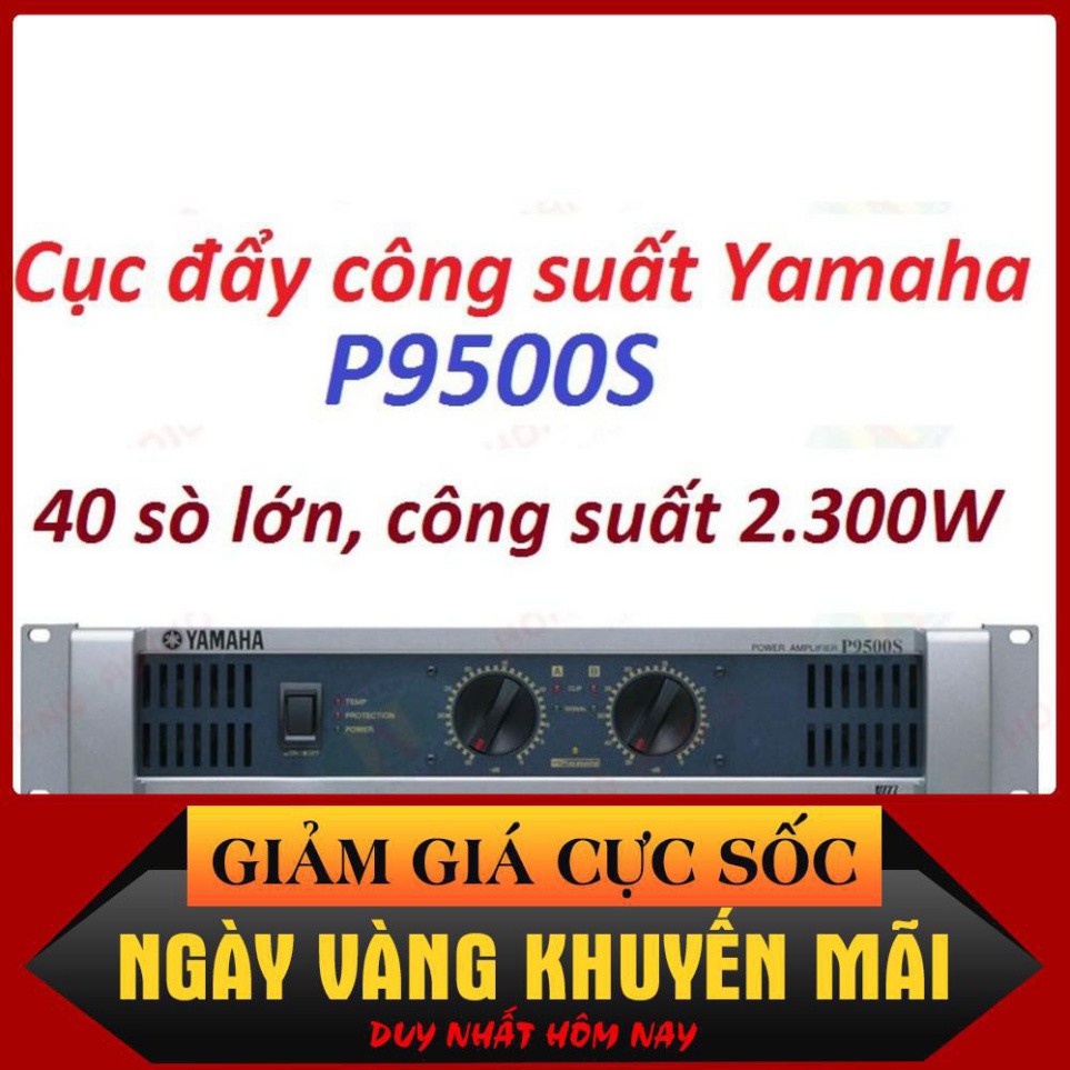 Cục đẩy công suất YAMAHA P9500S - P9500S