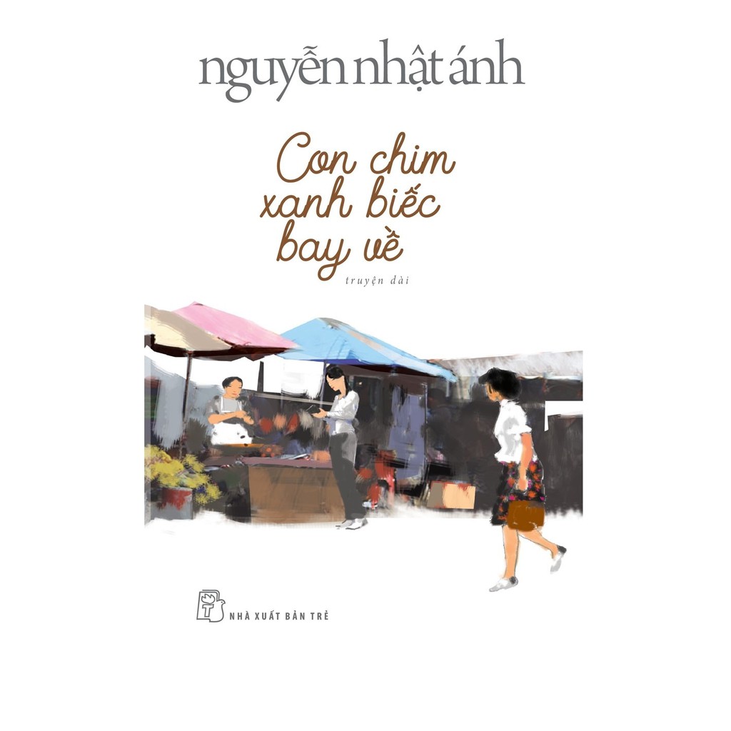 Sách - Nguyễn Nhật Ánh - Con chim xanh biếc bay về (Bìa mềm)