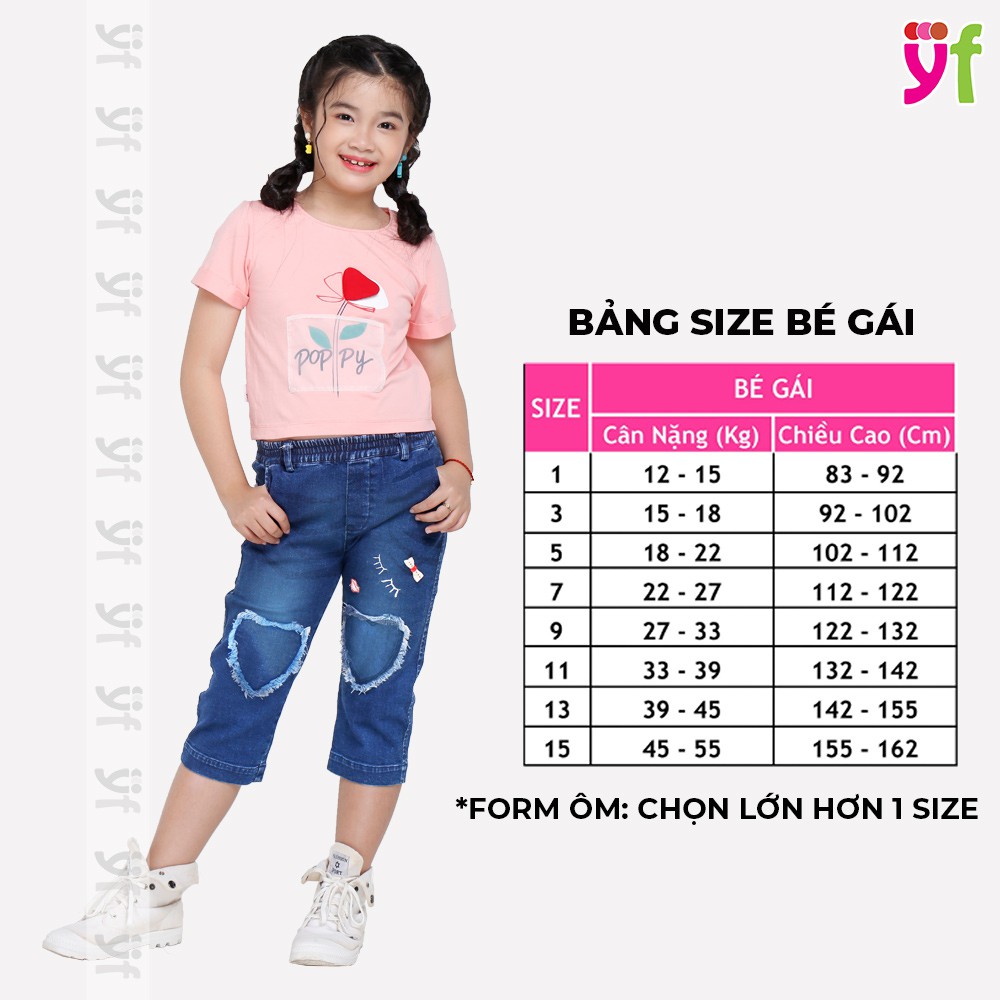 Quần jeans lửng qua gối YF thêu trái tim, cho bé từ 12 - 43kg, có chất thun co giãn 9QX579