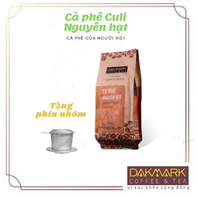 Cà phê Cao cấp Culi DakMark - Cà phê nguyên hạt  - DAKMARK COFFEE