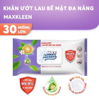 Maxkleen - Khăn Ướt Lau Bề Mặt Đa Năng Maxkleen (Bịch 30 miếng)