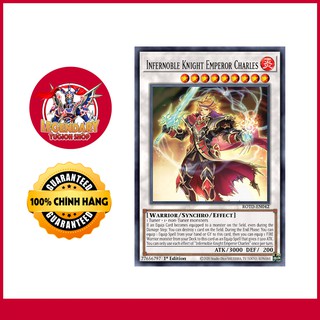 [EN-JP][Thẻ Bài Yugioh Chính Hãng] Infernoble Knight Emperor Charles