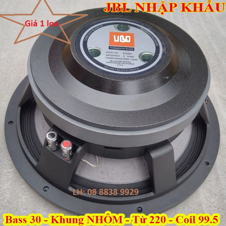 CỦ LOA BASS 30 JB NHẬP KHẨU TỪ 220 CÔN 100 - LOA NHẬP - GIÁ 1 LOA