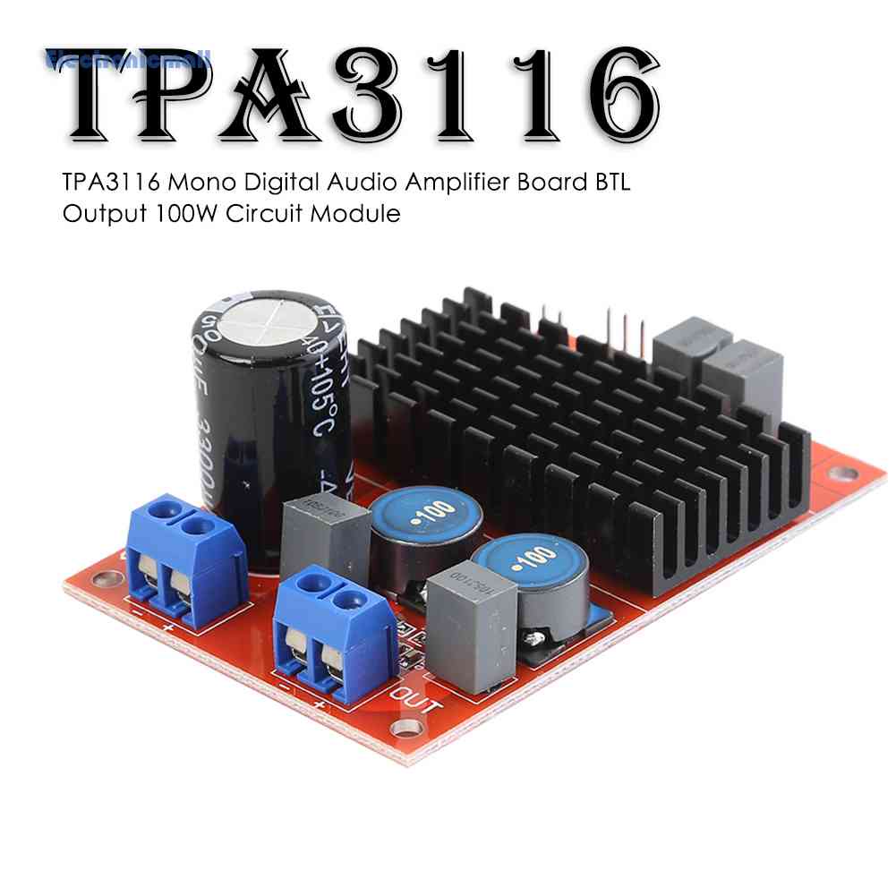 Bảng Mạch Khuếch Đại Âm Thanh Kỹ Thuật Số TPA3116 Mono BTL 100W Mạch Điện Tử Mall01.vn