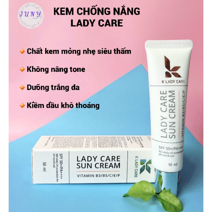 Kem chống nắng LADY CARE SUN CREAM SPF50 50ml, kem chống nắng bảo vệ da toàn diện, cung cấp vitamin E, B3, B5, Vitamin C