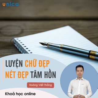 Toàn quốc- [E-voucher]- FULL khóa học PHÁT TRIỂN CÁ NHÂN-  Luyện viết chữ đẹp - Nét đẹp tâm hồn- UNICA.VN