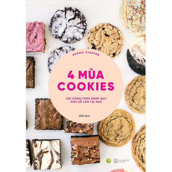 Sách - 4 Mùa Cookies : 100 Công Thức Bánh Quy Siêu Dễ Làm Tại Nhà