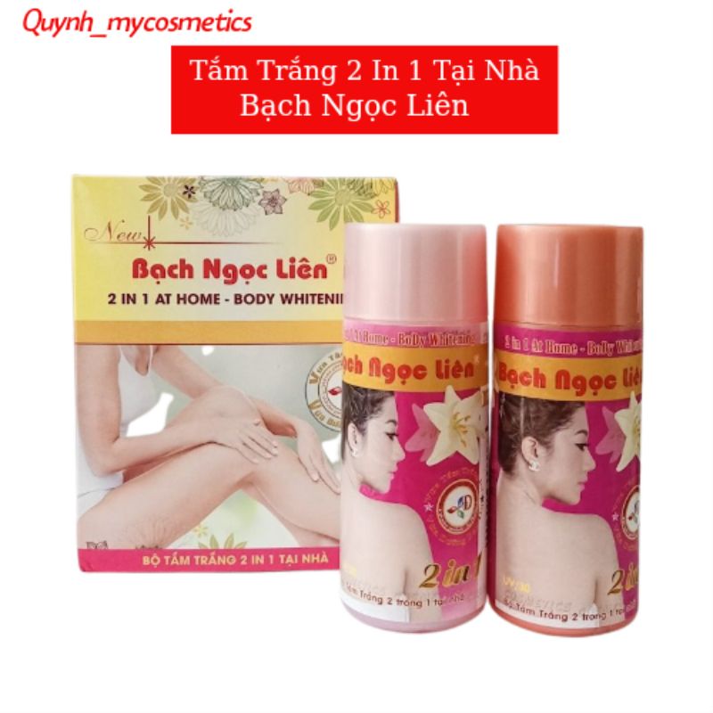 Tắm trắng body Bạch Ngọc Liên 2in1 tại nhà