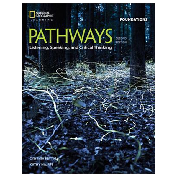 Sách - Pathways: Listening, Speaking, and Critical Thinking Foundations, 2nd Student Edition + Online Workbook