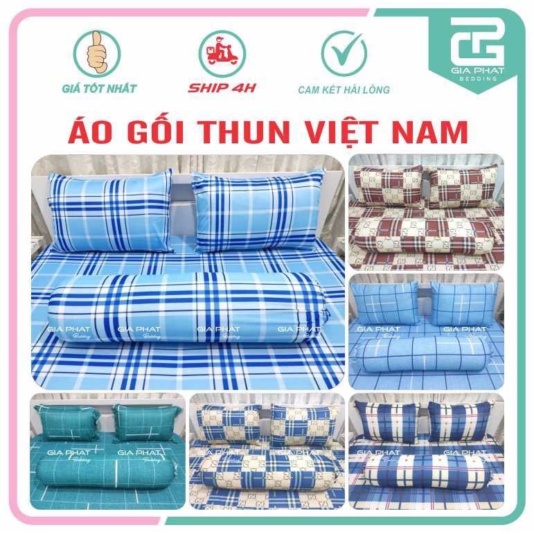 Áo gối/ vỏ gối thun lạnh Việt Nam kích thước : 40 x 60cm, 50 x 70cm, 35 x 100cm