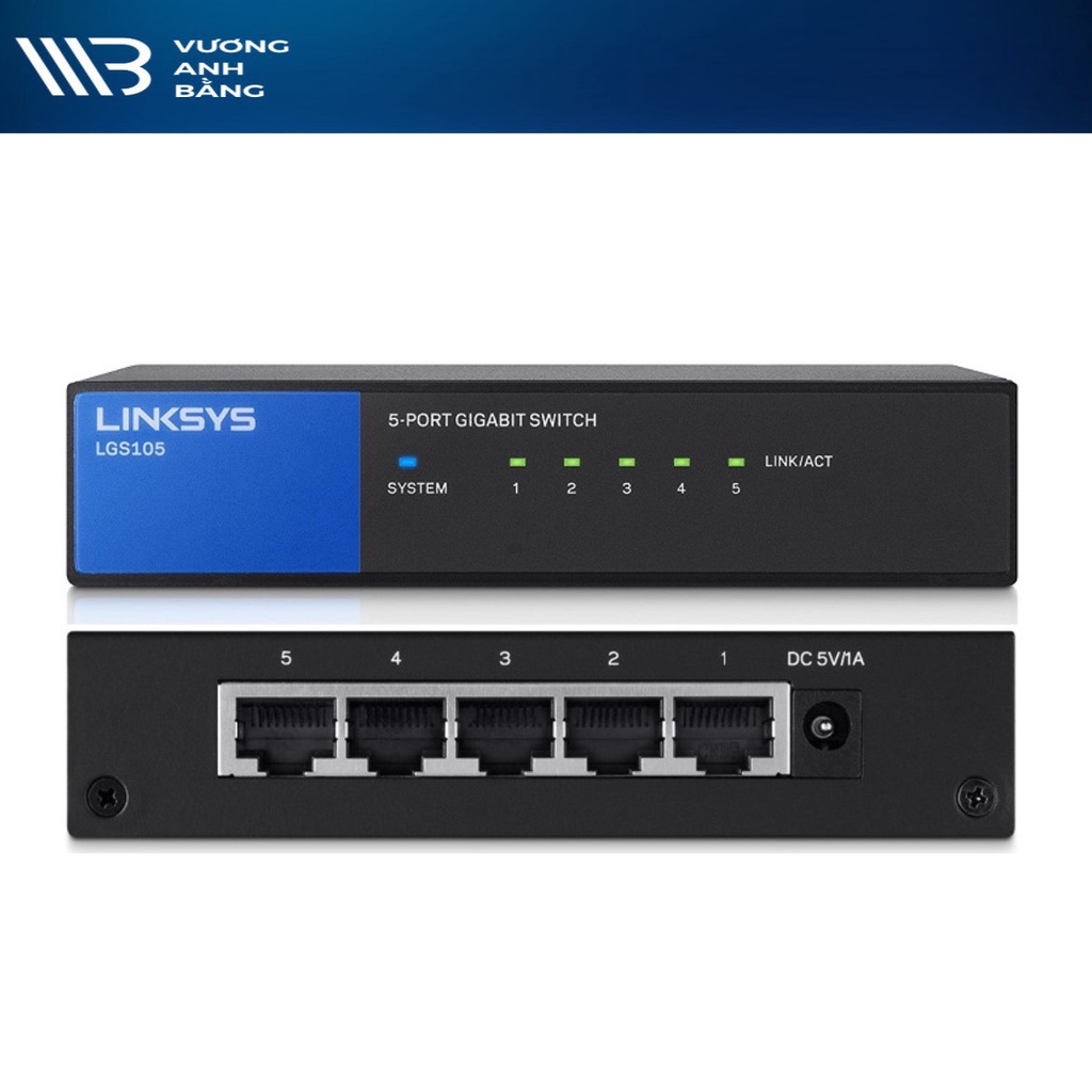 Switch LINKSYS LGS105 5 port Gigabit (1Gbps)- Hàng Chính Hãng