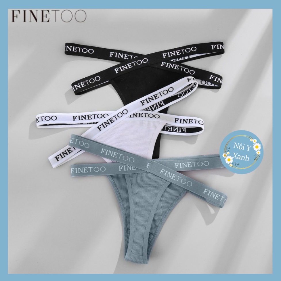 Quần lót lọt khe FINETOO cotton lưng bắt chéo in chữ sành điệu cho phái nữ nội y xanh chất cực đẹp, sang chảnh, đồ lót
