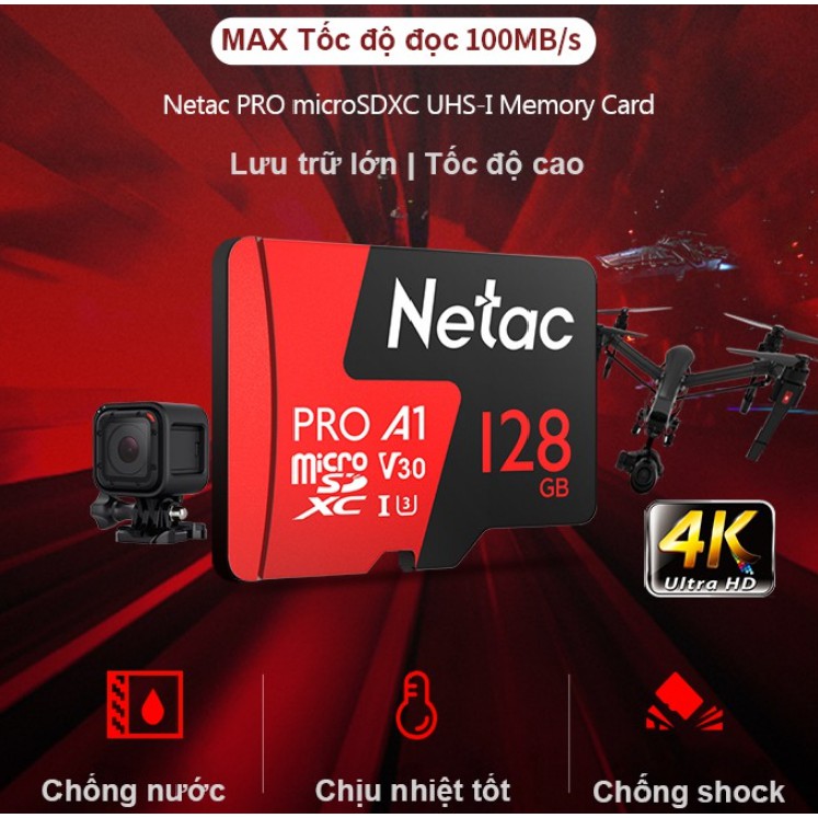 Thẻ nhớ MicroSD NETAC 128GB tốc độ class 10 dành cho camera và điện thoại