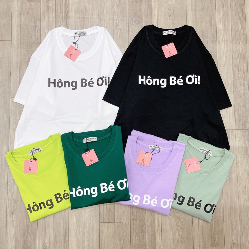 Áo thun Hông Bé Ơi Unisex Hot Trend