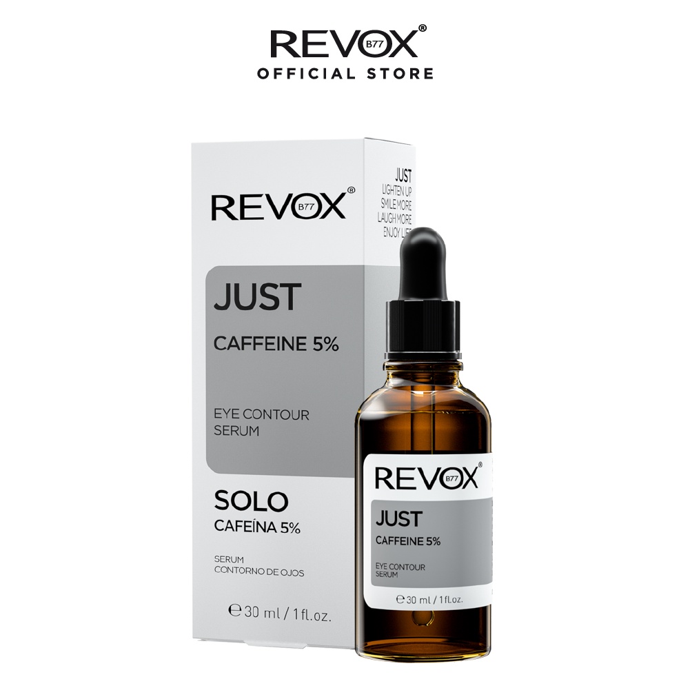 Serum cho vùng mắt Revox B77 Just - Caffeine 5% - 30ml; chỉ dùng ngoài da