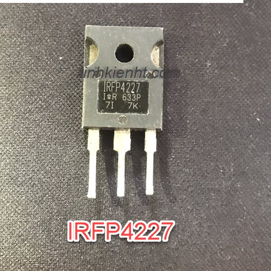 MOSFET N-CH IRFP4227 4227 200V 65A TO-3P tháo máy chính hãng