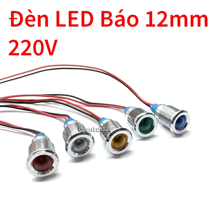 Đèn LED Báo 12mm Chống Nước 220V