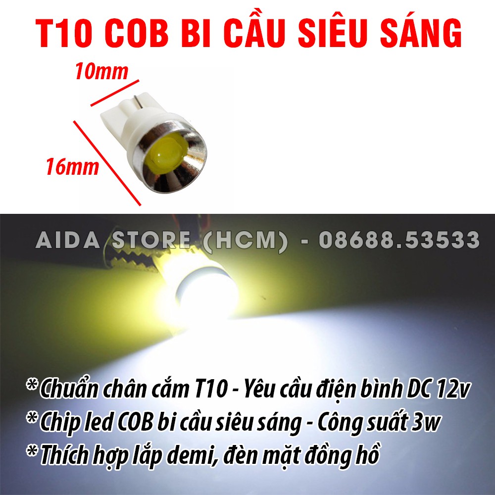 01 bóng đèn LED T10 COB 3w bi cầu siêu sáng lắp demi, mặt đồng hồ xe máy, ô tô 12v >>