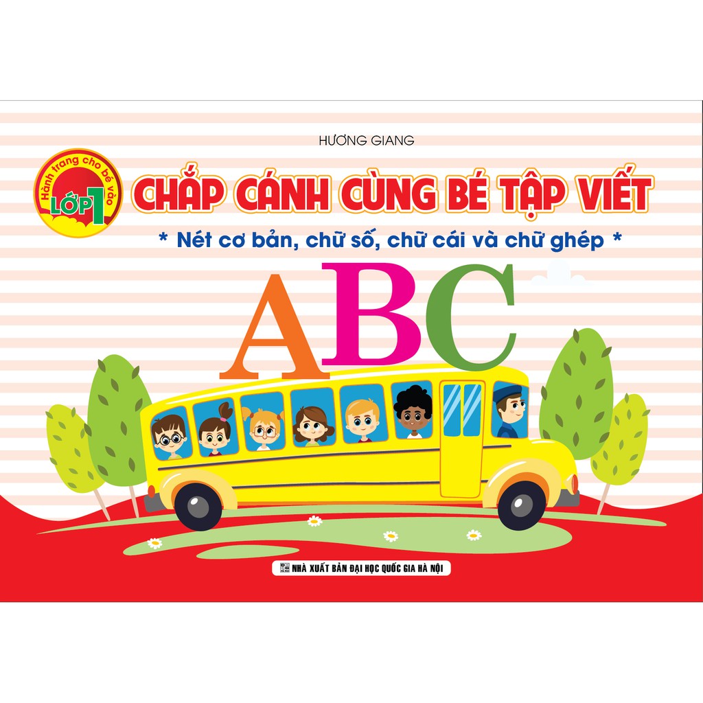 Chắp Cánh Cùng Bé Tập Viết