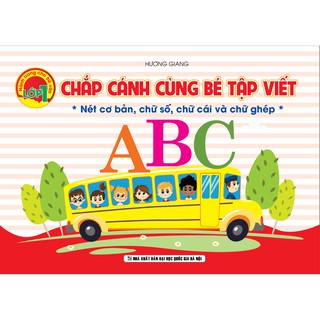Chắp Cánh Cùng Bé Tập Viết
