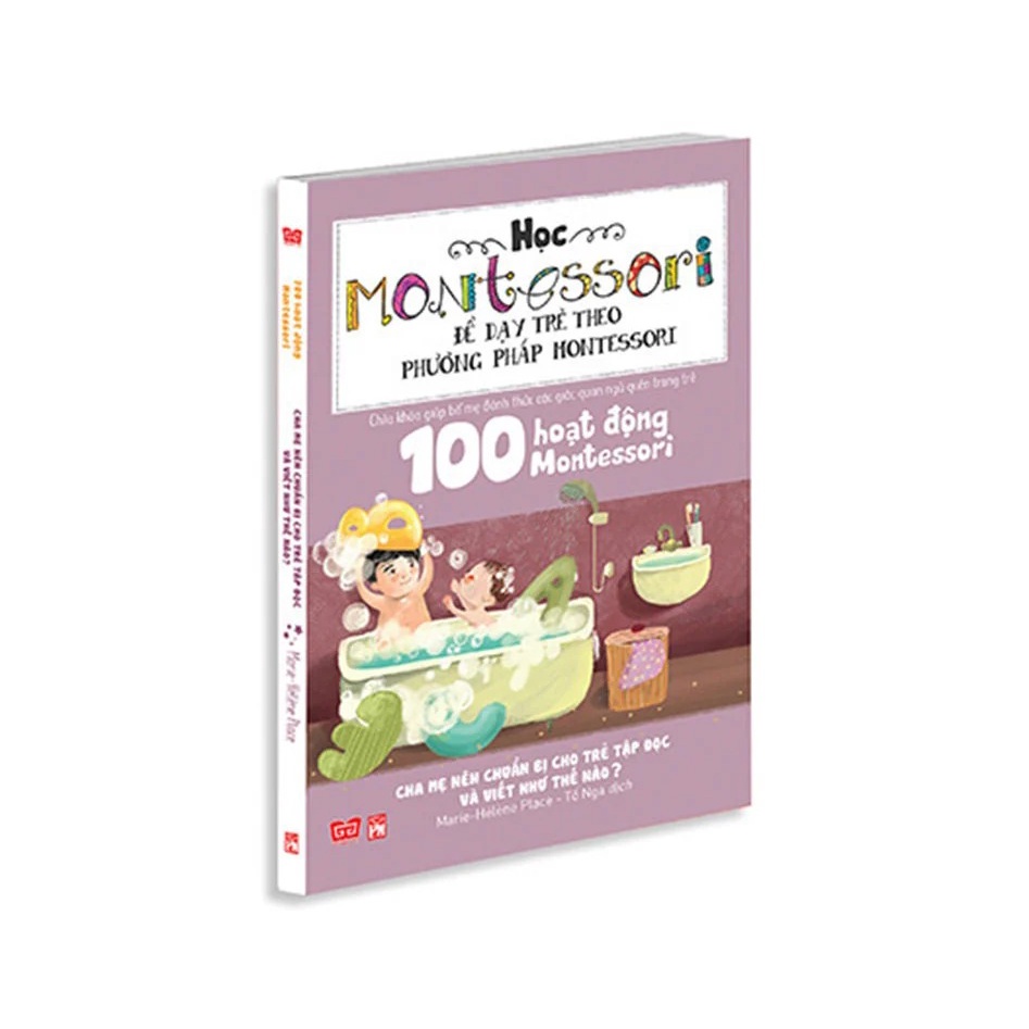 Sách- Học Montessori để dạy trẻ theo phương pháp Montessori