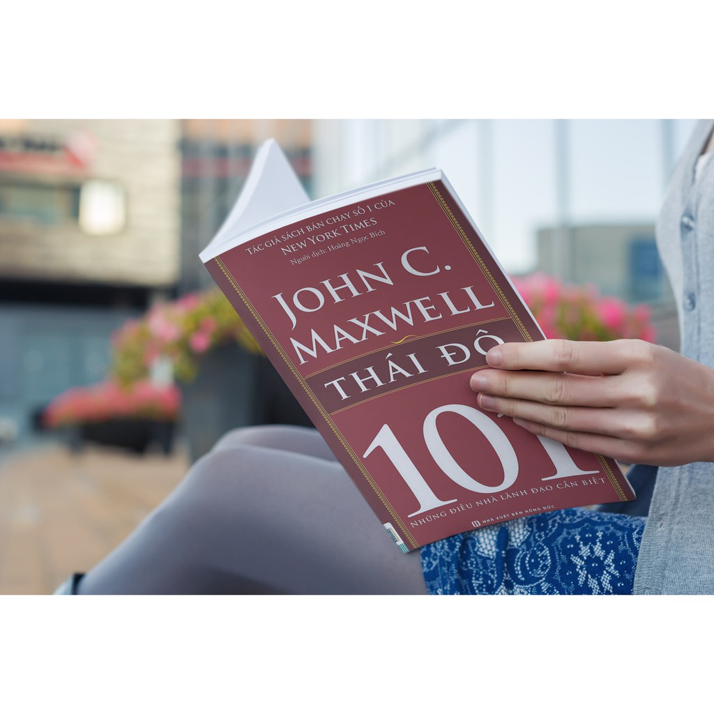 Sách - BIZBOOKS - Thái Độ - 101 Những Điều Nhà Lãnh Đạo Cần Biết - 1 BEST SELLER | BigBuy360 - bigbuy360.vn