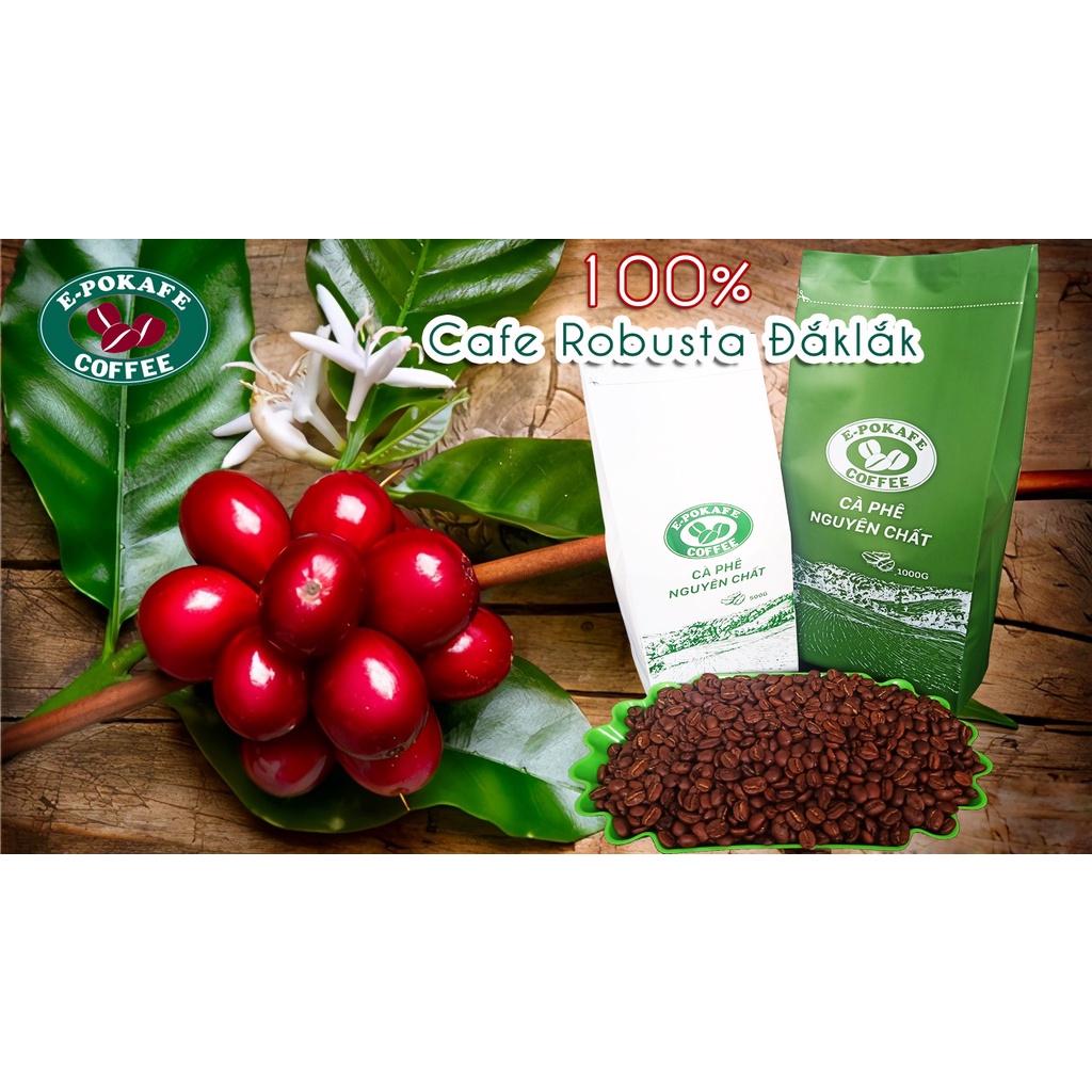 Cafe Robusta ĐắkLắk rang xay nguyên chất 100% vị truyền thống đậm đà thơm nồng dùng pha máy, pha phin từ E-POKAFE | BigBuy360 - bigbuy360.vn