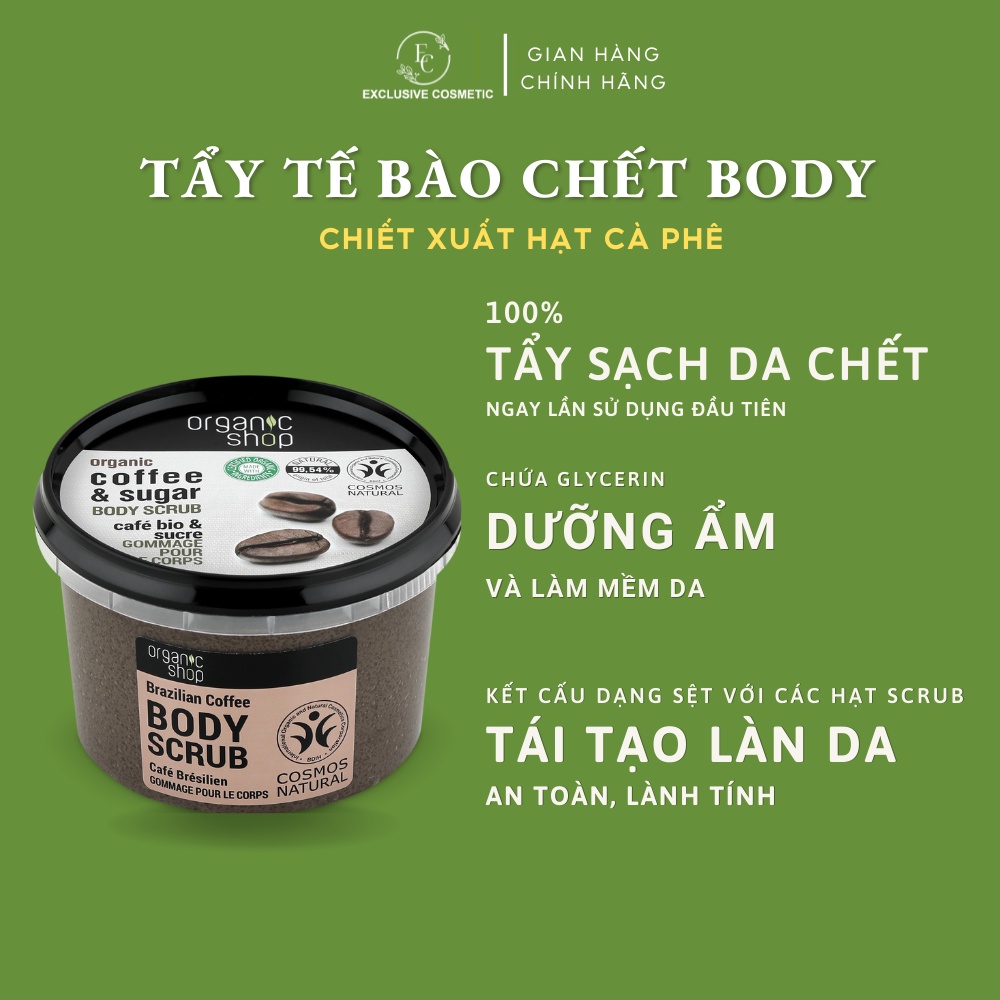 Tẩy da chết ORGANIC SHOP BODY Cà phê &amp; Đường 250ml Chính Hãng