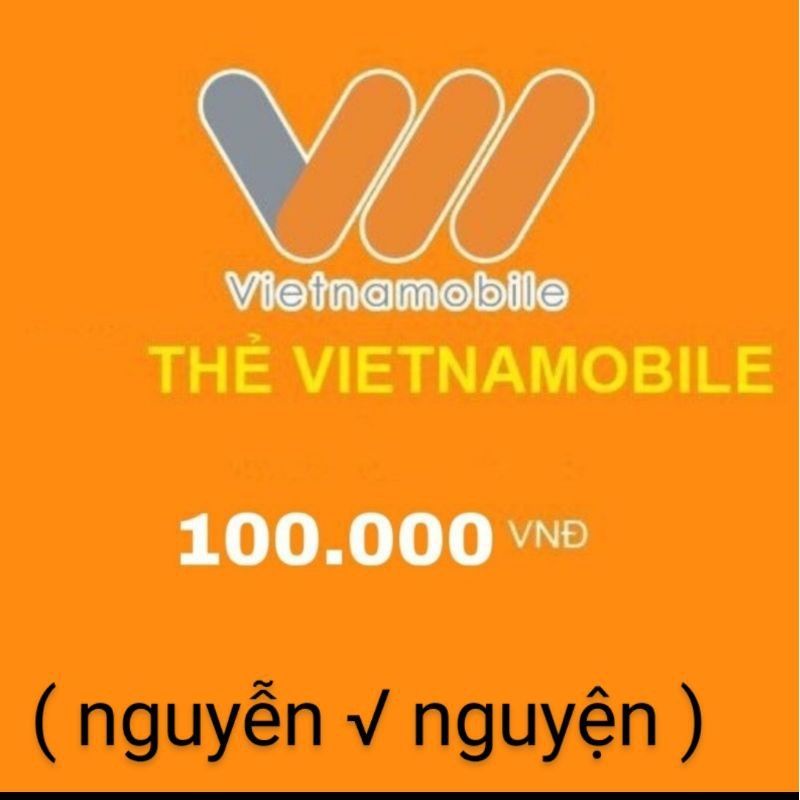 Thẻ cào Viettel vietnamobile. vina. mobi. 100k
