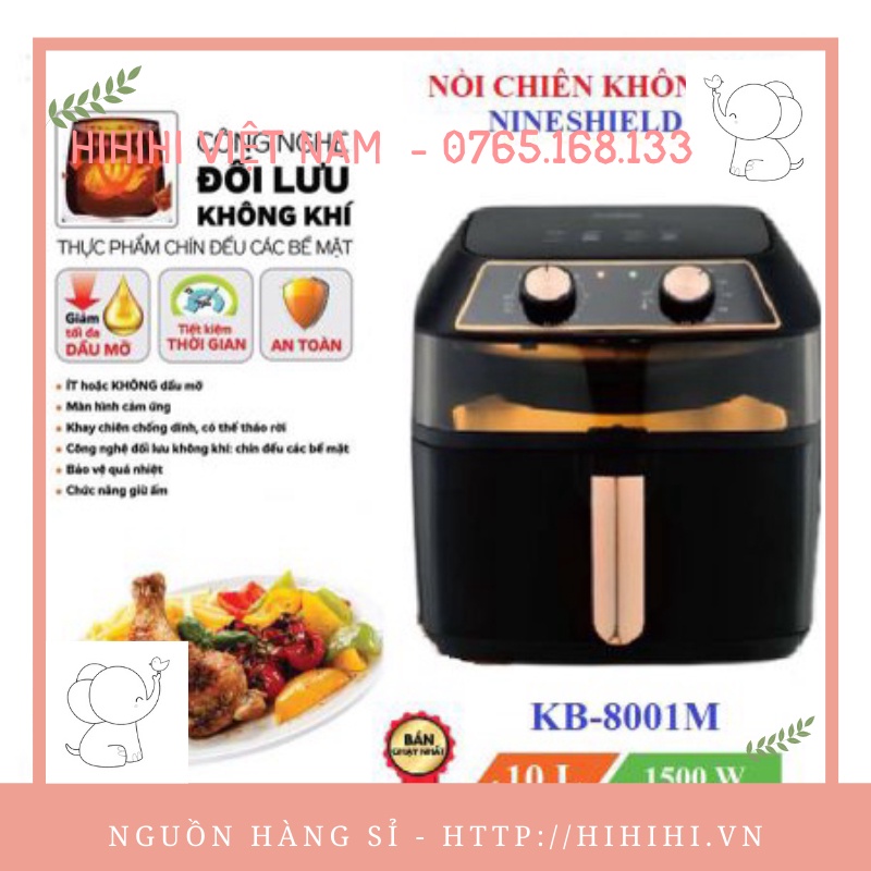 NỒI CHIÊN KHÔNG DẦU NINESHIELD 10 LÍT KB-8001M. LOẠI 1