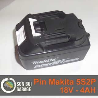 Pin Makita 18v 4Ah -  2 hàng cell 5S2P
