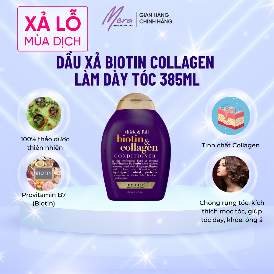 [TÁCH LẺ] DẦU XẢ  BIOTIN COLLAGEN LÀM DÀY TÓC 385ML