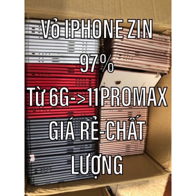 VỎ SƯỜN IPHONE ZIN 97% 8PLUS,7PLUS,7G,6SPLUS,6PLUS,6S