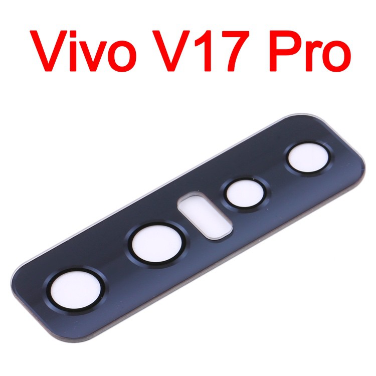 Mặt kính camera sau VIVO V17 Pro dành để thay thế mặt kính camera trầy vỡ bể cũ linh kiện thay thế