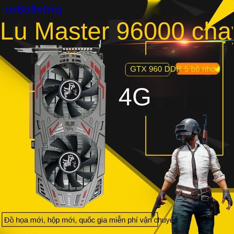 □▽Card đồ họa Xunmo GTX960 màn hình độc lập 4G 750Ti card đồ họa game chọi gà 950 máy tính để bàn tương thích 2G độc lập